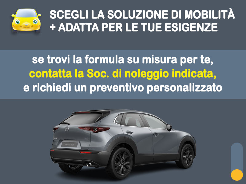 Offerta SUV e CrossOver Come noleggiare una MAZDA CX-30 e-SKYACTIV X 186CV HOMURA e quanto costa? Scopriamo la soluzione più aggiornata Ibrida - benzina (MHEV)  foto 3