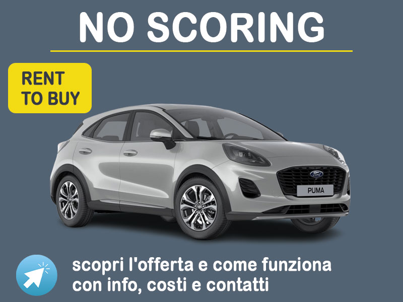 Offerta SUV e CrossOver Noleggio no scoring FORD PUMA EcoBoost Hybrid 125CV ST-Line - auto usata: scopriamo l’offerta RENT TO BUY promossa da MT Motors Ibrida - benzina (MHEV)  foto 0