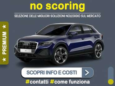 Offerta SUV e CrossOver AUDI Q2 35 TDI quattro S tronic: noleggio no scoring Premium - l'offerta del broker MT Motors Diesel