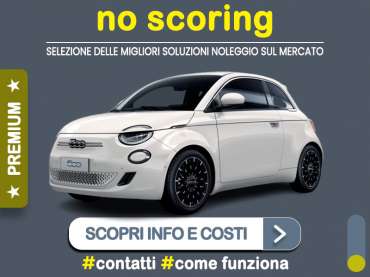 Offerta City car FIAT 500 elettrica: noleggio no scoring Premium - l'offerta del broker MT Motors Elettrica