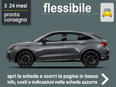 Offerta SUV e CrossOver Noleggio AUDI Q3 Sportback 35 TFSI S tronic S line in pronta consegna: scopri l’offerta flessibile promossa da Medicredit Rent Ibrida - benzina (MHEV)