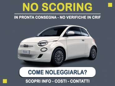 Offerta City car Noleggio no scoring con auto in pronta consegna: l'offerta del broker MT Motors per il noleggio di una FIAT 500e, o altra auto di categoria MBAE - mini elite 2/3 porte full electric Elettrica