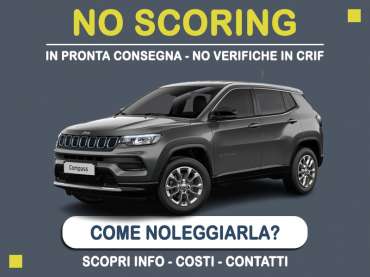 Offerta SUV e CrossOver Noleggio no scoring con auto in pronta consegna: l'offerta del broker MT Motors per il noleggio di una JEEP COMPASS, o altra auto di categoria IFMR/IGMR - SUV con cambio manuale secondo disponibilità