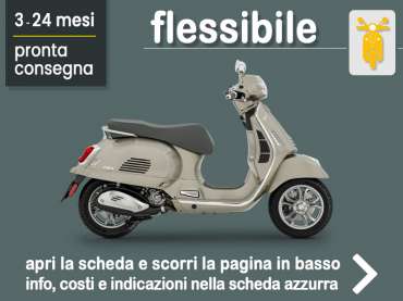 Offerta Scooter Noleggio scooter Piaggio Vespa GTS 300 in pronta consegna: scopri l’offerta flessibile promossa da Medicredit Rent Benzina