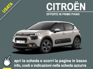 Offerta Berlina Noleggio usato: CITROËN C3 BlueHDi 100 S&S Shine = scopri l’offerta ARVAL Re-Lease Benzina
