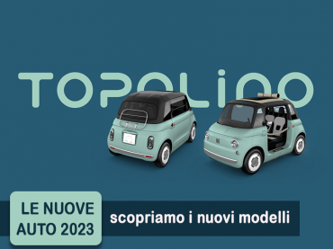 Offerta Minicar Nuova FIAT Topolino: highlights del nuovo modello e le migliori soluzioni per noleggiarla Elettrica