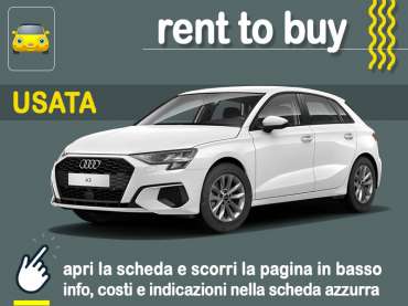Offerta Berlina Rent to buy AUDI A3 Sportback 35 TDI S tronic Business Advanced: noleggio auto no scoring con possibilità di riscatto - offerta di MT Motors Diesel