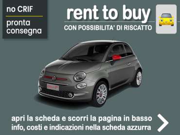 Offerta City car Rent to buy FIAT 500 1.0 Hybrid (RED): noleggio auto no scoring con possibilità di riscatto - offerta di MT Motors Benzina 