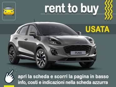 Offerta SUV e CrossOver Rent to buy FORD PUMA 1.0 EcoBoost Hybrid Titanium automatica: noleggio auto no scoring con possibilità di riscatto - offerta di MT Motors Ibrida - benzina (MHEV)